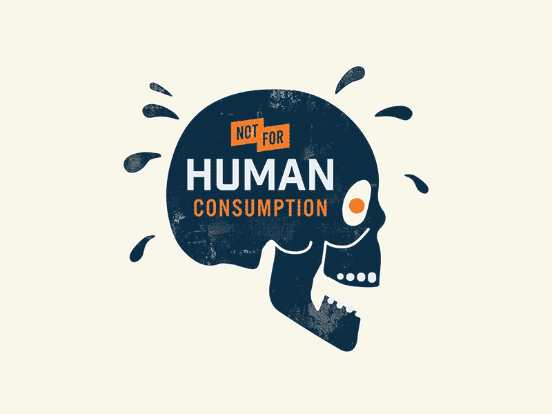 not for human consumption logo
