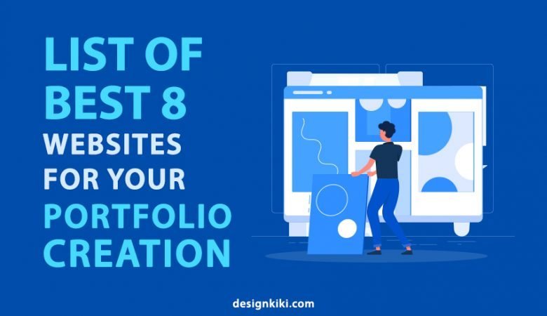 List of best 8 websites for your portfolio creation banner