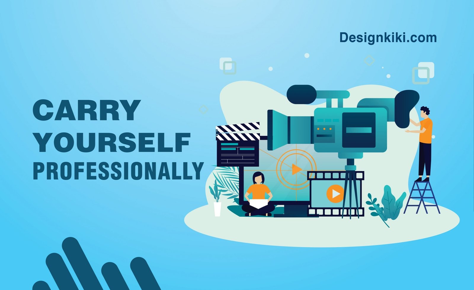 carry yourself professionally