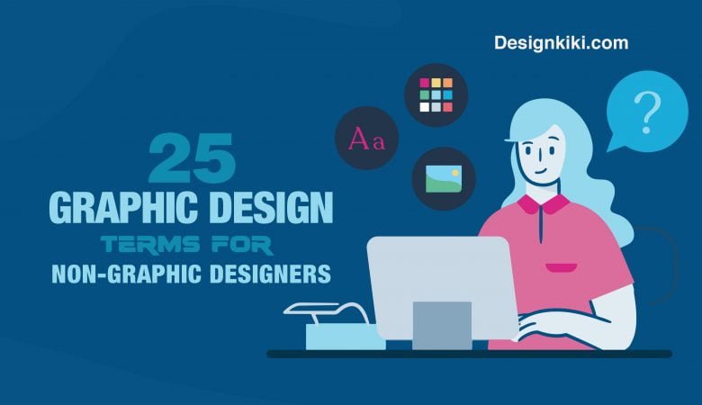 25 Graphic Design Terms