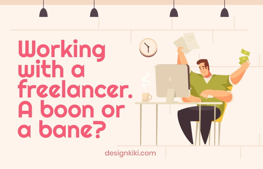 working with a freelancer